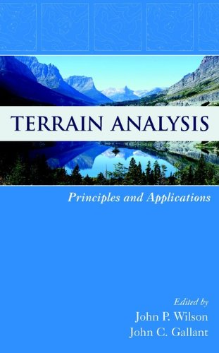 Terrain analysis : principles and applications.