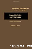 Food texture and viscosity : concept and measurement.