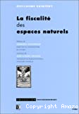 La fiscalité des espaces naturels