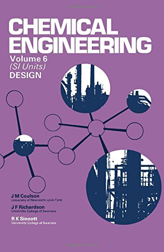 Chemical engineering. (6 Vol.) Vol. 6 : An introduction to chemical engineering design