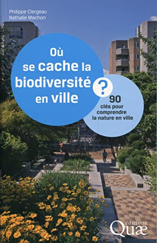 Où se cache la biodiversité en ville ?