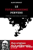 Le totalitarisme pervers