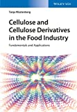 Cellulose and cellulose derivatives in the food industry