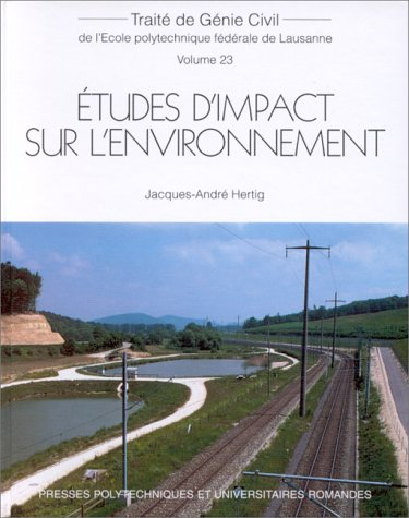 Etudes d'impact sur l'environnement.