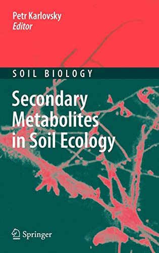 Secondary metabolites in soil ecology