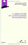 L'agriculture et la paysannerie vietnamiennes