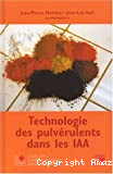 Technologie des pulvérulents dans les IAA