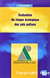 Evaluation du risque écologique des sols pollués