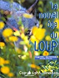 Le nouvel âge du loup
