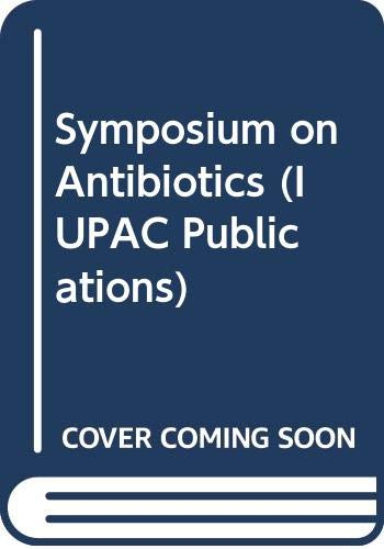Symposium on antibiotics (01/03/1971 - 03/03/1971, Ste Marguerite, Canada).