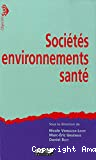 Sociétés environnements, santé