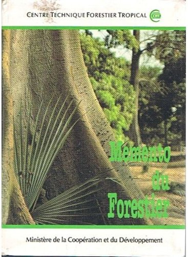 Mémento du forestier. 3ème édition.