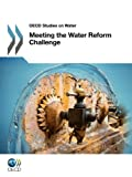 Meeting the water reform challenge