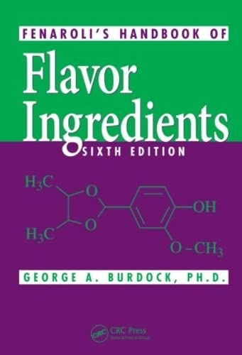 Fenaroli's handbook of flavor ingredients