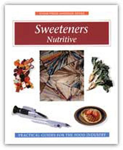 Sweeteners : Nutritive.