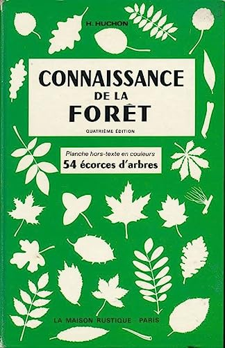 Connaissance de la forêt. Cinquième édition.