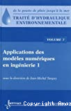 Traité d'hydraulique environnementale. Volume 7: Applications des modèles numériques en ingénierie 1