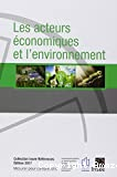 Les acteurs économiques et l'environnement