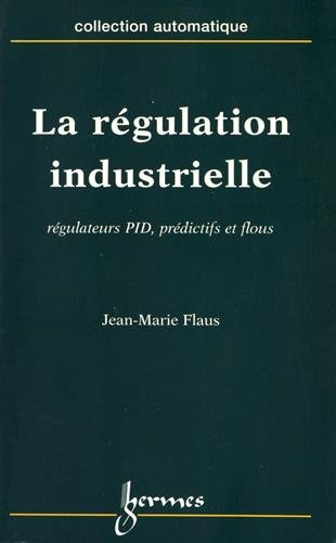 La régulation industrielle