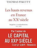 Les hauts revenus en France au XXe siècle