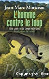 L' homme contre le loup