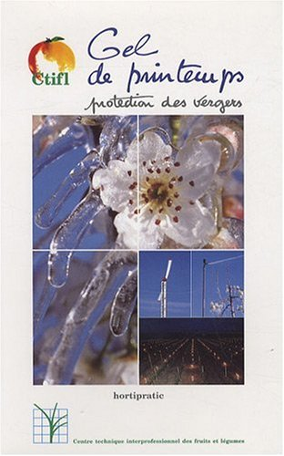 Gel de printemps : protection des vergers