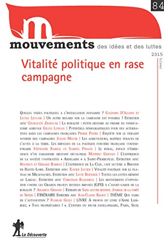 Vitalité politique en rase campagne