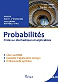 Probabilités : processus stochastiques et applications