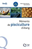 Mémento de pisciculture d'étang