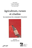 Agriculteurs, ruraux et citadins