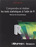 Comprendre et réaliser les tests statistiques à l'aide de R