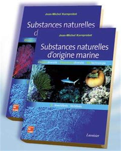 Substances naturelles d'origine marine. Chimiodiversité. Pharmacodiversité. Biotechnologies. (2 Vol.) Tome 1 : Généralités. Micro-organismes. Algues.