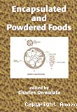 Encapsulated and powdered foods.