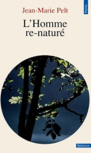 L'homme re-naturé