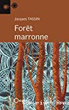 Forêt marronne