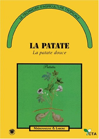 La patate. la patate douce
