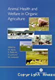 Animal health and welfare in organic agriculture
