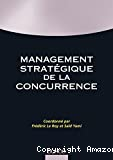 Management stratégique de la concurrence vignette