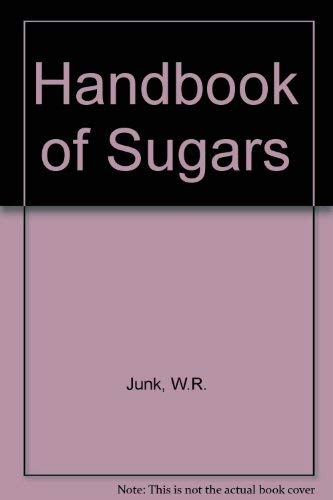 Handbook of sugars for processors, chemists and technologists.