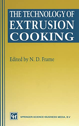 The technology of extrusion cooking.