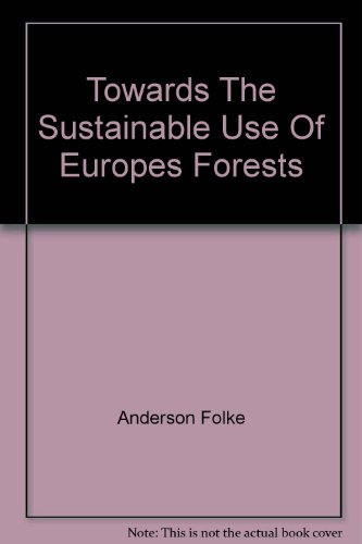 Toward the sustainable use of Europe's forests - Forest ecosystem and landscape research