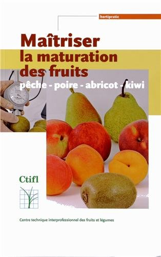 Maitriser la maturation des fruits