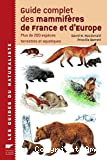 Guide complet des mammifères de France et d'Europe