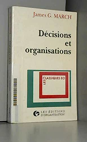 Décisions et organisations.