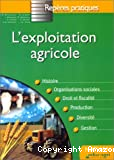 L'exploitation agricole