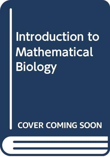 Introduction to mathematical biology.