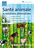 Santé animale et solutions alternatives