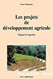 Les projets de développement agricole