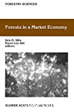 Forests in a market economy.