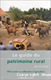 Le guide du patrimoine rural en France
